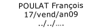 POULAT François
17/vend/an09
../../….
